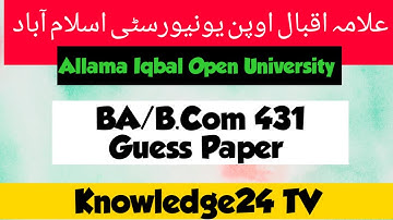 Aiou BA/B.Com Code 431 Guess paper 431 Guess paper, 431 guess paper Allama Iqbal Open University