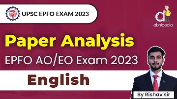 UPSC EPFO Exam 2023 | EO/AO | English  Paper Analysis |  | Detailed Analysis | Answer Key