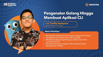 [Technical Workshop] Pengenalan Golang Hingga Membuat Aplikasi CLI