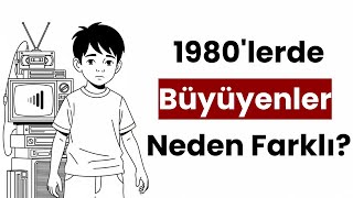 1980Lerde Büyüyen İnsanların Polojisineden Tam Olarak Bir Geçiş Nesli Sayılıyorlar