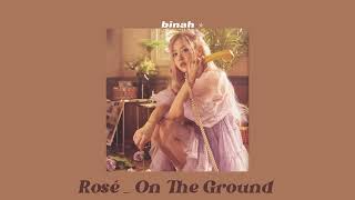 rosé on the ground ( sped up ) lyrics on description Resimi