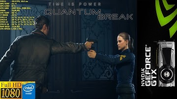 Quantum Break DX11 Native 1080P Ultra Settings | GTX 1080 | i7 5960X 4.5GHz