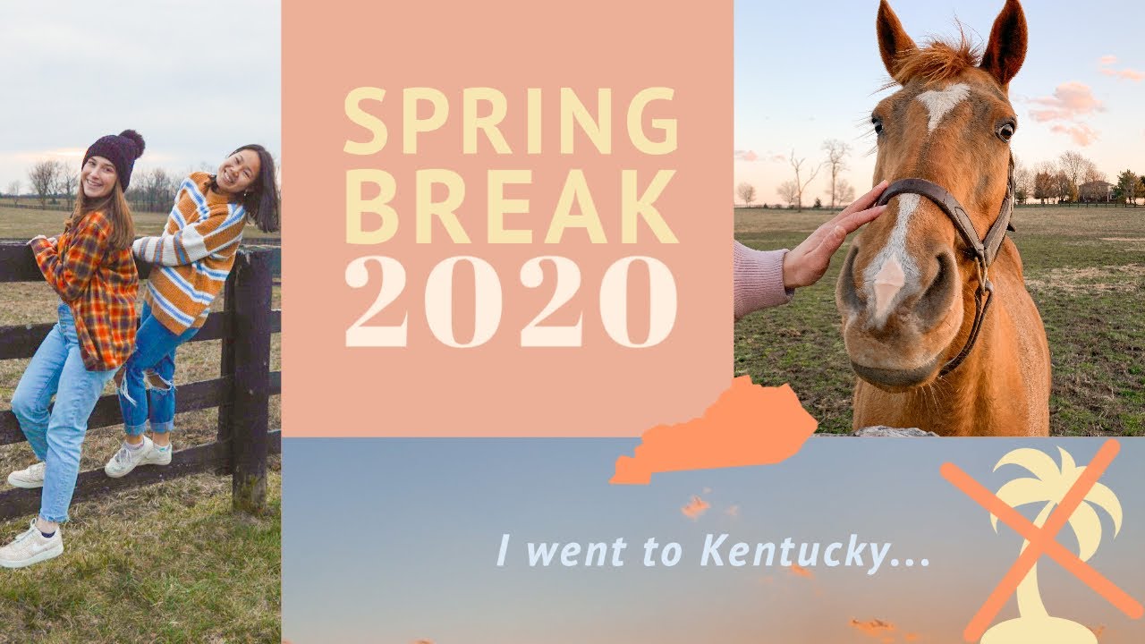 I went to kentucky?? spring break 2020 YouTube