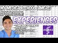 My Medical School (AMCAS) Application: EXPERIENCES! (Research, Clinical, Volunteering, etc.)