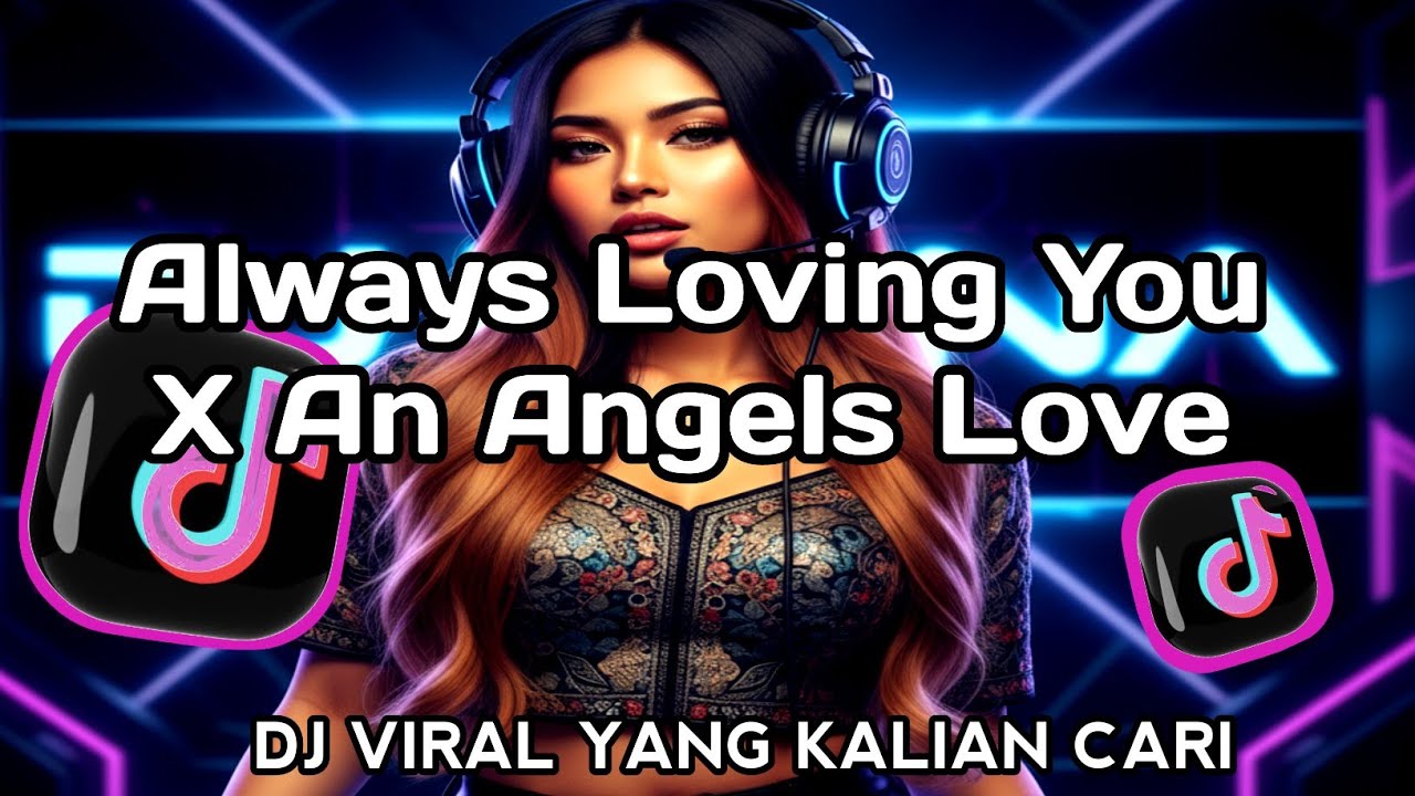 DJ DUGEM Always Loving You X An Angels Love Breakbeat dj gholiem - YouTube