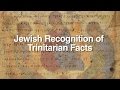 The Trinity in Ancient Jewish Books