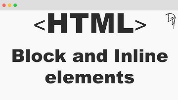 HTML | Block and Inline elements #10