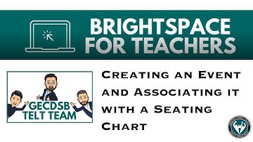 Creating an Event and Associating it with a Seating Chart in Brightspace
