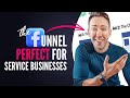 Facebook Ad Funnel Formula PERFECT for Service Businesses in 2022