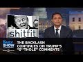 The Backlash Continues on Trump's "S**thole" Comments: The Daily Show