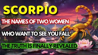 SCORPIO ♏ I’LL REVEAL THE NAME OF THE TWO WOMEN WHO KEEP YOUR PHOTO ON THEIR ALTAR 🔮