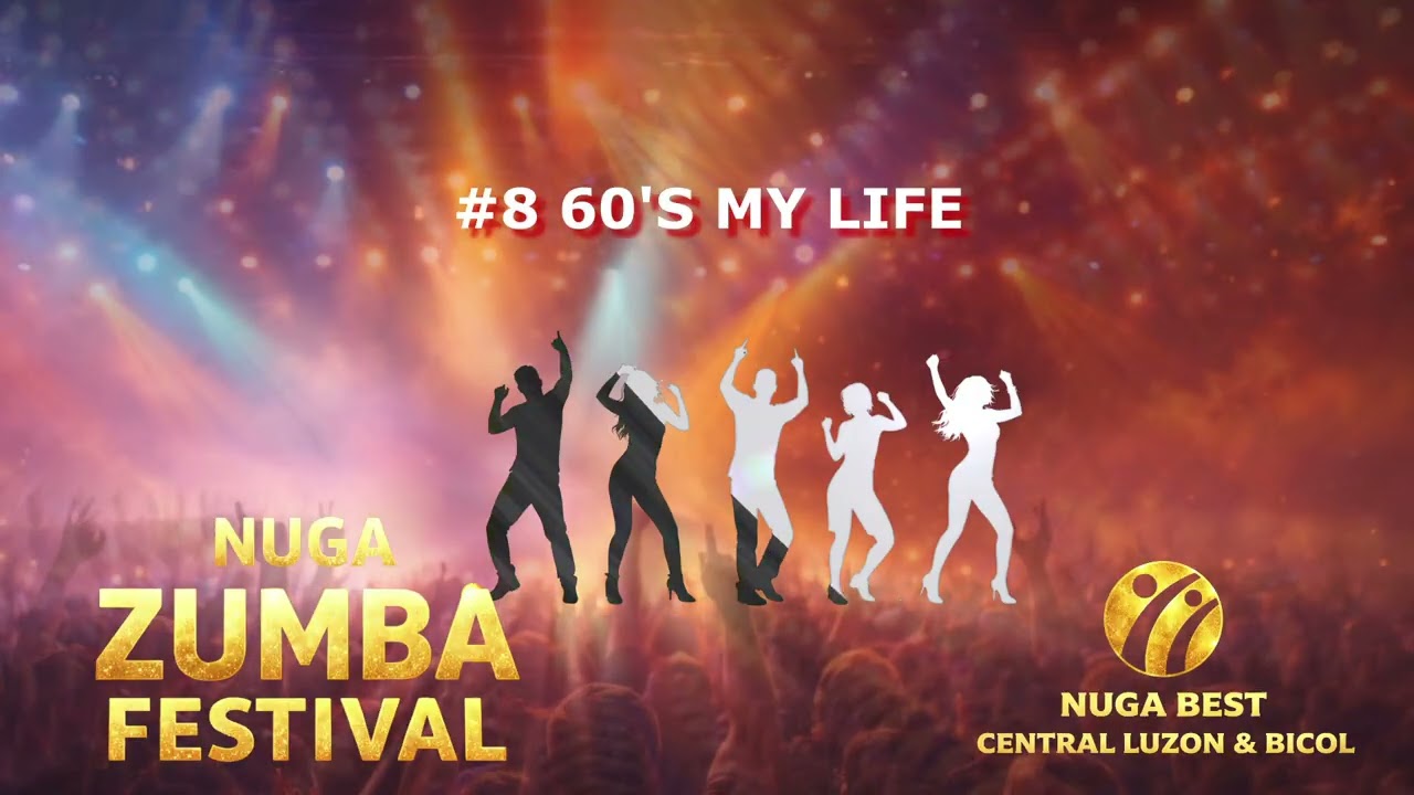 NUGA ZUMBA #8 60'S MY LIFE