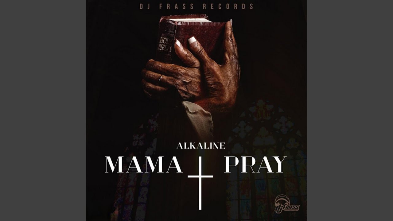 Mama Pray - YouTube