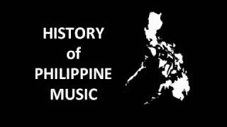 History of Philippine Music