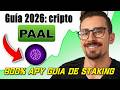 Invertí mi bono en token PAAL y lo staké: resultado 50K € en 2026 me sorprendió