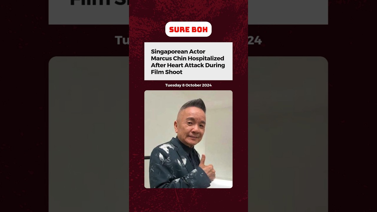 Veteran actor Marcus Chin hospitalised after heart attack during film shoot
