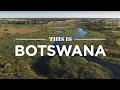 This is botswana  safari365