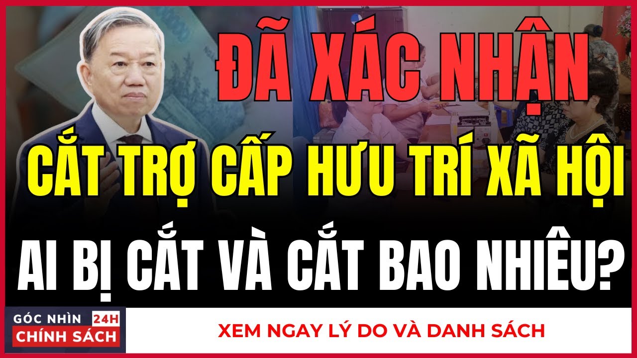 2026 Quy Định Đối Tượng Nào BỊ CẮT TRỢ CẤP HƯU TRÍ 500K?