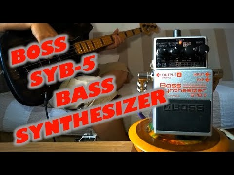 BOSS SYB 5 Synthesizer Bass(Quick demo of all 11 modes)