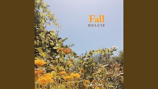 Video voorbeeld van "Dulcie - Fall"