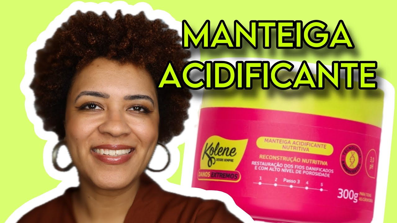 MANTEIGA ACIDIFICANTE NUTRITIVA Kolene Danos Extremos | primeiras impressões