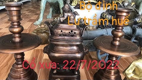 🔴🔴🔴đồ cổ - đồ xưa - đồ độc lạ. 22/7/2022. #cổxưa #đồcổ #đồxưa #đồđộclạ #đồđồng #sưutầmđồcổ