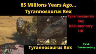 National geographic: Wild Life |T Rex | -Tyrannosaurus Rex Documentary HD 2018