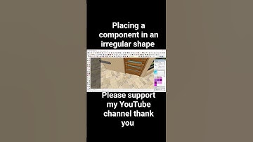 Sketchup tutorial, "How to place a component in SketchUp in an irregular shape"