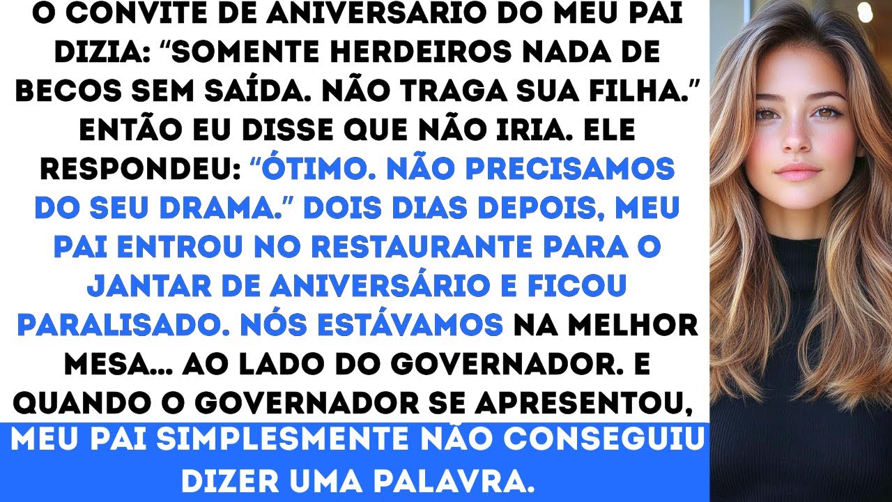 “O convite de aniversário do meu pai dizia: ‘Somente herdeiros, sem becos sem saída não traga sua..