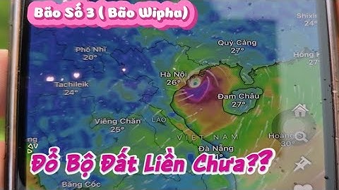 Cập nhật Bão Số 3 Bão wipha Sắp Đổ Bộ Đất Liền l Núi đồi Lục Ngạn