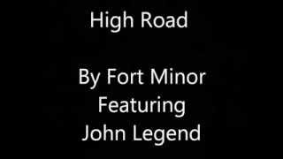 Mike Shinoda Fort Minor High Road Lyrics