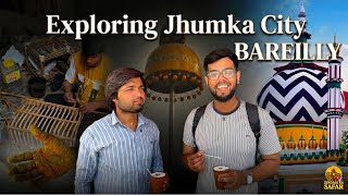 Why is Bareilly So Famous Exploring full City Aalah Hazrat Trivati Nath Mandir and food