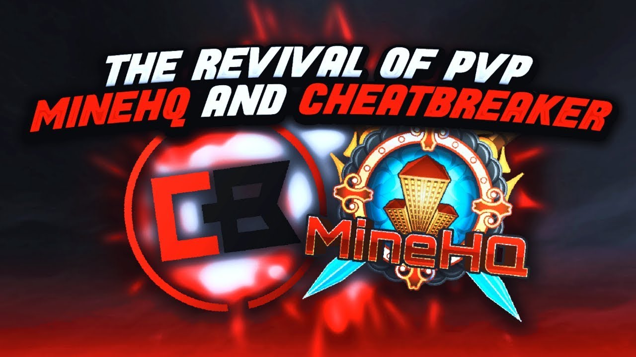 THE REVIVAL: CheatBreaker & MineHQ Release + 32Blue Revamp Showcase! 🏮