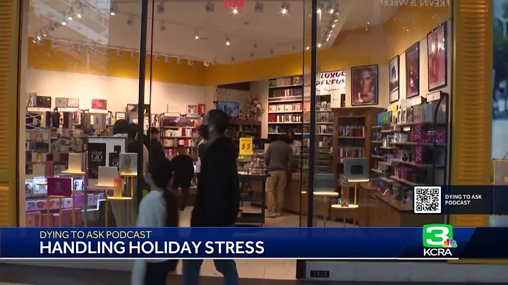 Dying to Ask Podcast: 3 ways to avoid holiday stress