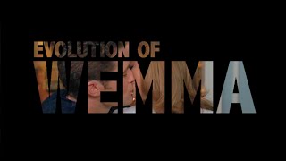 Evolution of Wemma
