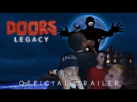 DOORS: LEGACY | Official Trailer