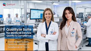 Qualityze Suite for Medical Device Quality & Compliance | Enterprise EQMS