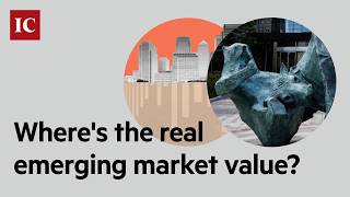 Emerging Markets explained