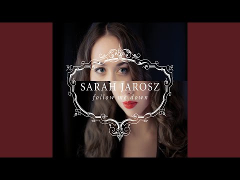 Sarah Jarosz — Annabelle Lee