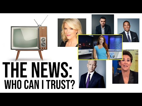 News Sources: Who Can I Trust?