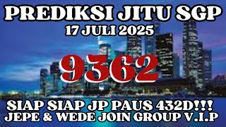 PREDIKSI SGP HARI INI 17 JULI 2025 | ANGKA JITU SGP | RUMUS SGP KEPALA EKOR JITU | BOCORAN SGP
