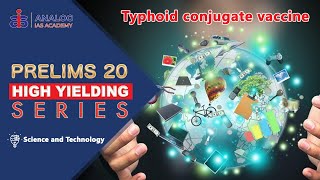 Typhoid Vaccine | Science and Technology | High Yielding Series