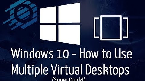 How to Quickly Toggle & Use Multiple Windows 10 Virtual Desktops!