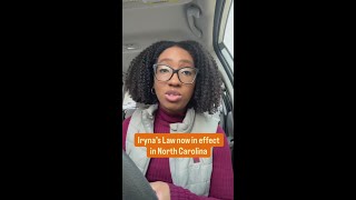 Iryna’s Law now in effect in North Carolina