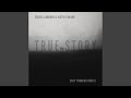 True Story Feat Justin Vaughn mp3