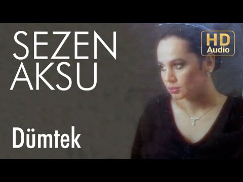 Sezen Aksu - Dümtek (Official Audio)