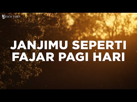 JanjiMu Seperti Fajar