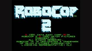 Robocop 2 Arcade Ost - Sector 1 & 2