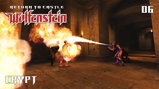 Return to Castle Wolfenstein (2001) ◆ Crypt ◆ #06