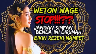 Download Lagu PESAN BUAT WAGE,JANGAN SIMPAN BENDA-BENDA INI DIRUMAH BIKIN KAMU MISKIN! MP3